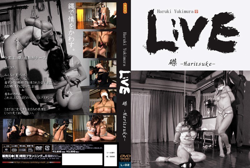 L-002 LIVE 磔- Haritsuke-