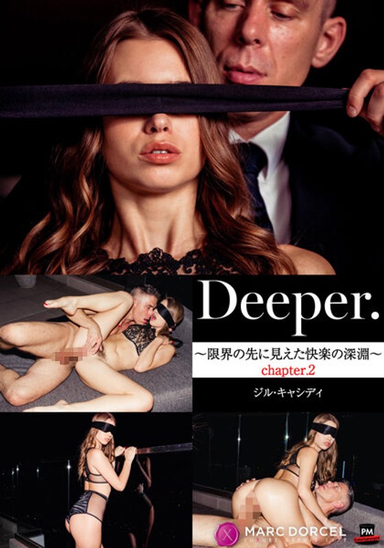 VIXBM-302 【VIXEN】 Deeper～限界の先に見えた快楽の深淵～ chapter.2 ジル・キャシディ